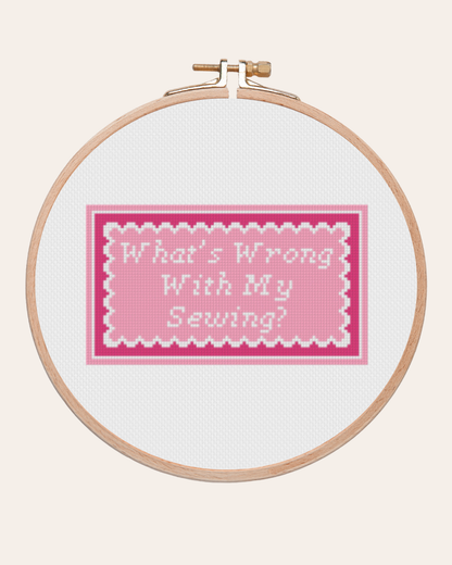 What’s Wrong With My Sewing? - Cross Stitch Kit