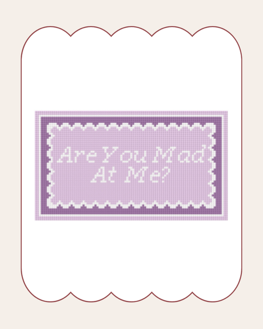 Are You Mad At Me? - Cross Stitch Kit