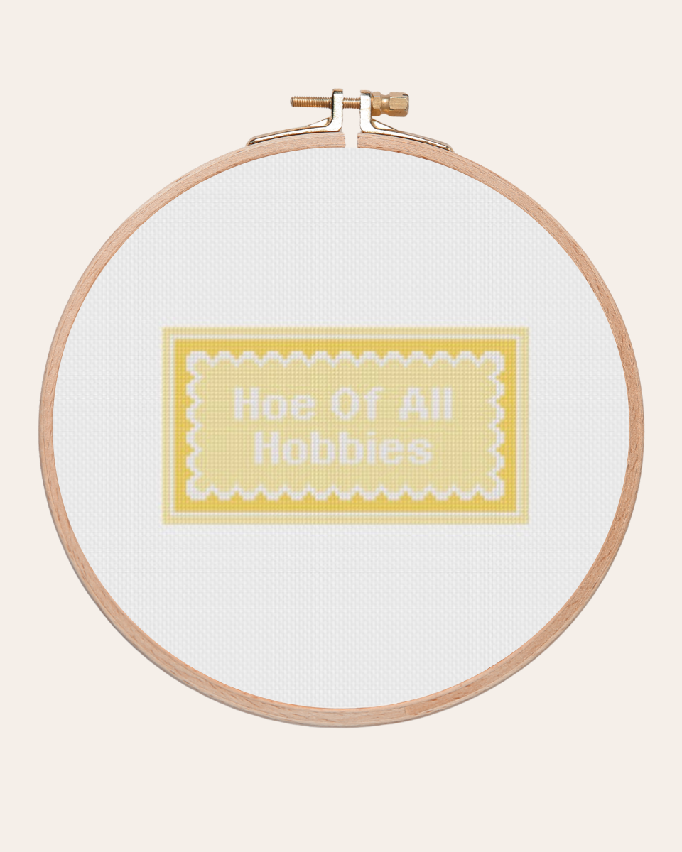 Hoe Of All Hobbies - Cross Stitch Kit
