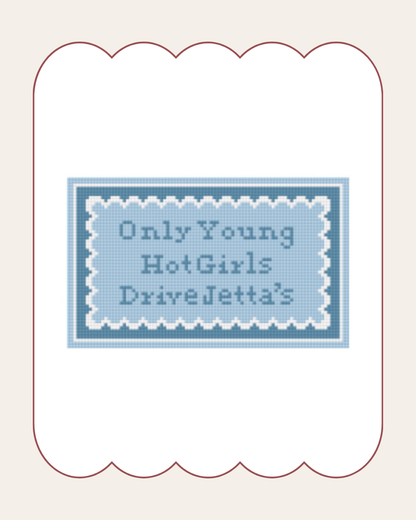 Hot Girls Drive Jetta’s - Cross Stitch Kit